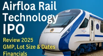 Airfloa Rail Technology IPO Review 2025 – GMP, Lot Size, Dates & Financials